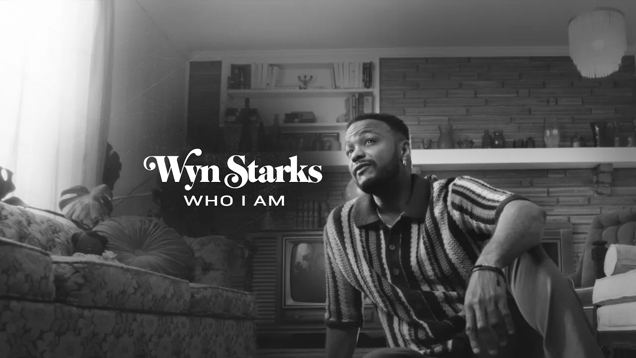 Wyn Starks' video, "Who I Am"