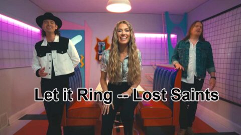 Lost Saints video, "Let It Ring."