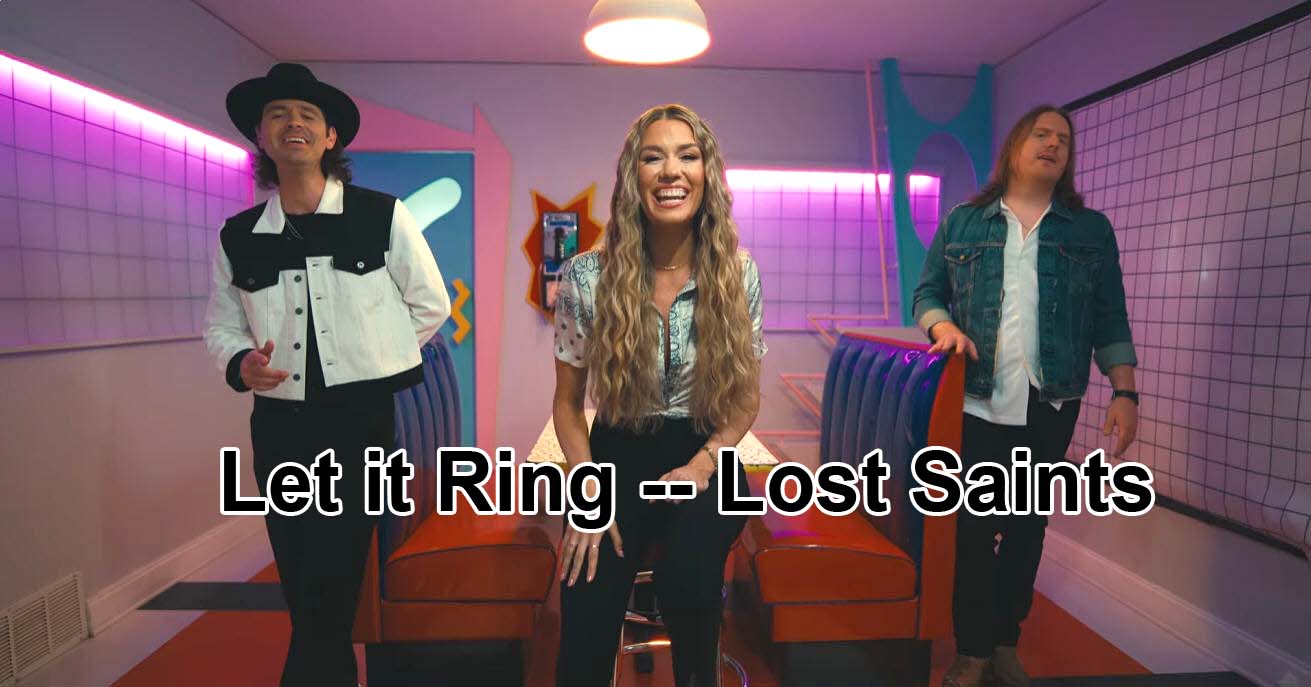 Lost Saints video, "Let It Ring."